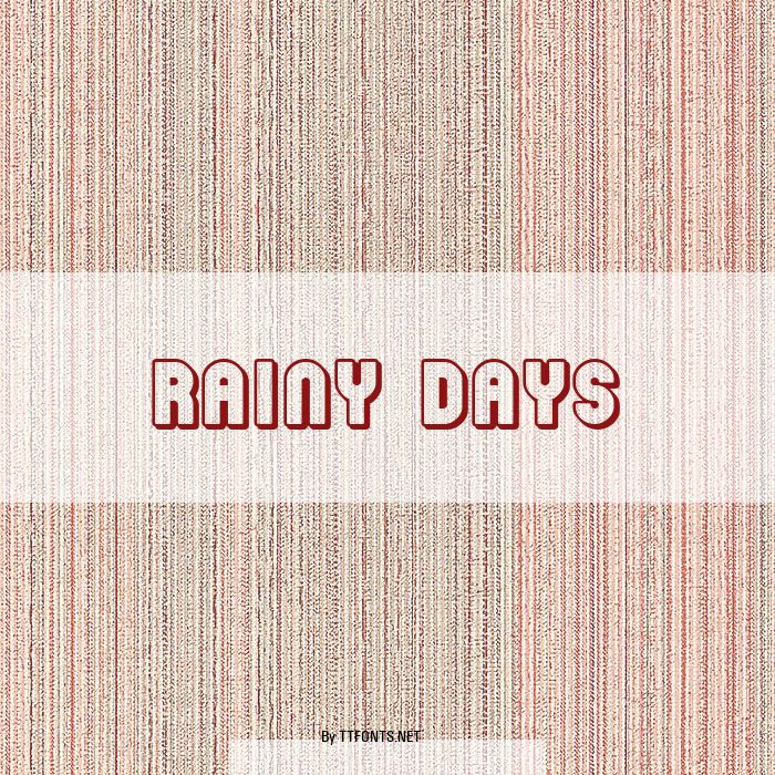 Rainy Days example